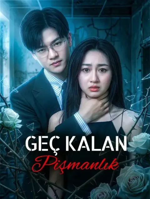 Geç Kalan Pişmanlık