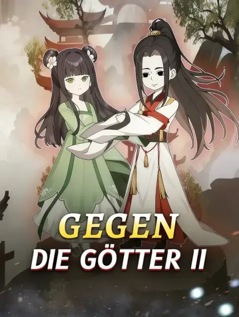 Gegen die Götter Ⅱ