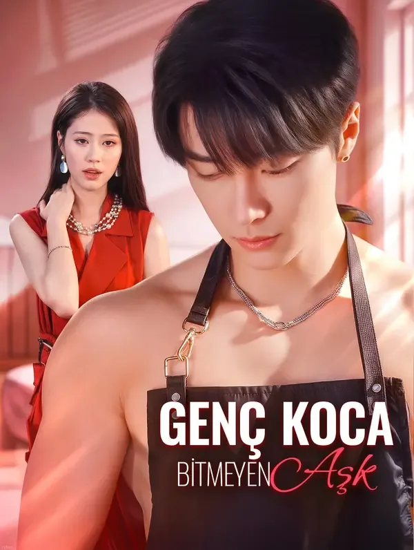 Genç Koca, Bitmeyen Aşk (Dublajlı)
