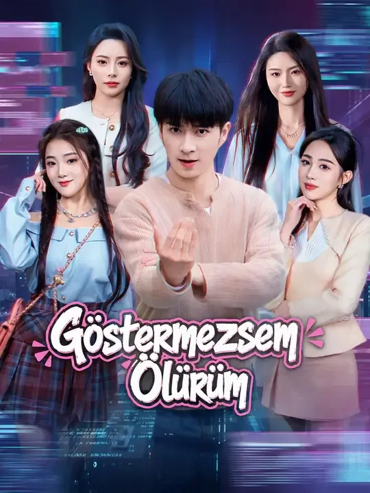 Göstermezsem Ölürüm