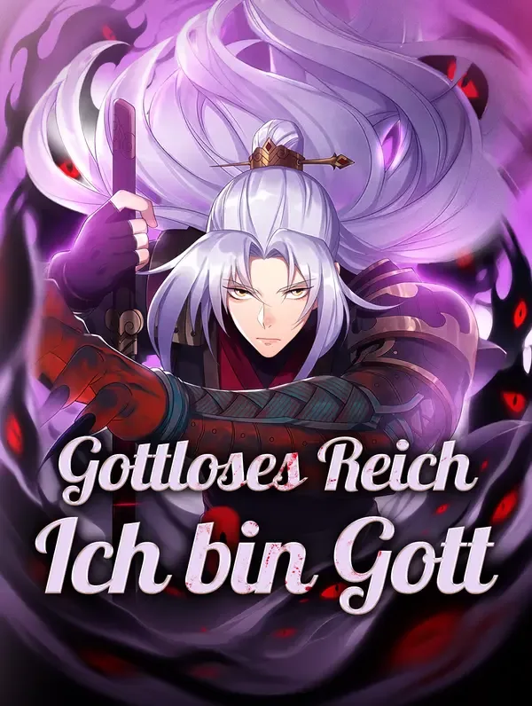 Gottloses Reich, Ich bin Gott