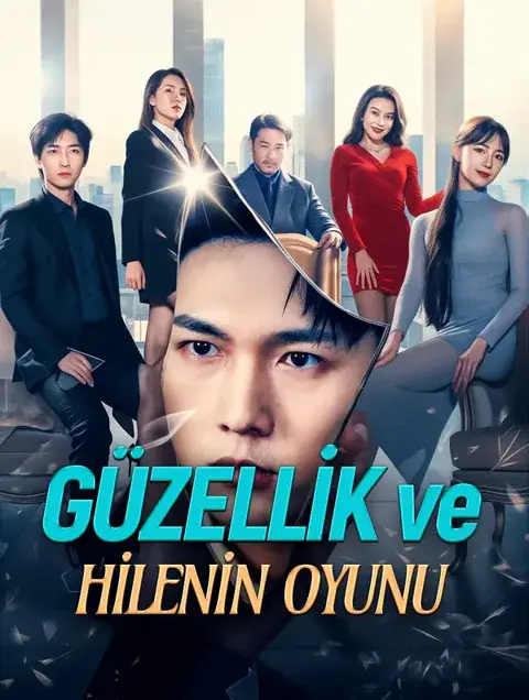 GÜZELLİK ve HİLENİN OYUNU
