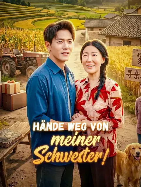 Hände weg von meiner Schwester!
