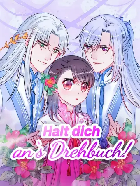 Halt dich an‘s Drehbuch!