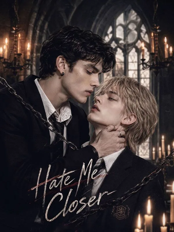 Hate Me Closer | Drama Dizilerim