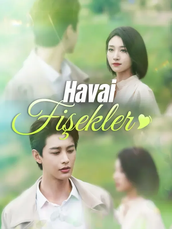 Havai Fişekler (Dublajlı)
