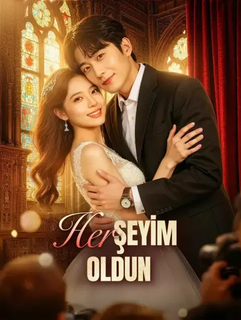 Her Şeyim Oldun