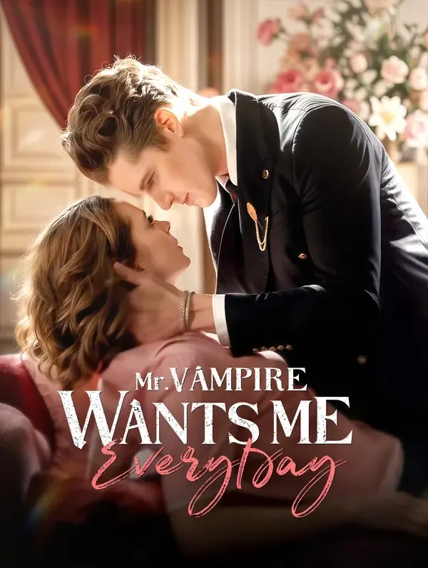 Herr Vampire will mich jeden Tag