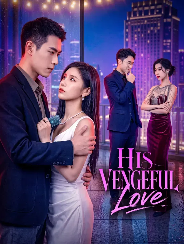 His Vengeful Love