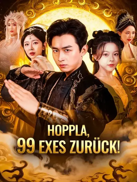 Hoppla, 99 Exes zurück!