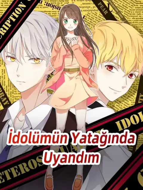İdolümün Yatağında Uyandım