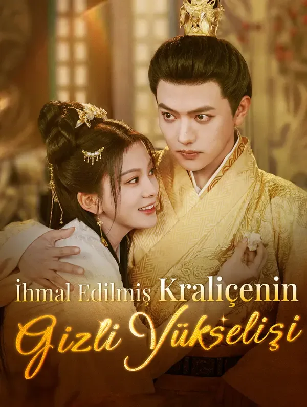 İhmal Edilmiş Kraliçenin Gizli Yükselişi (Dublajlı)