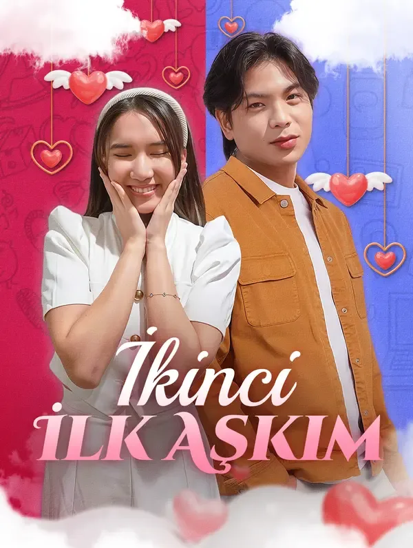 İkinci İlk Aşkım | Drama Dizilerim