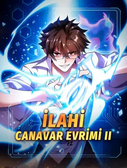 İLAHİ CANAVAR EVRİMİ II