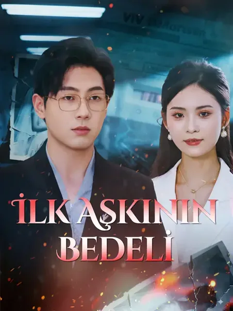 İlk Aşkının Bedeli
