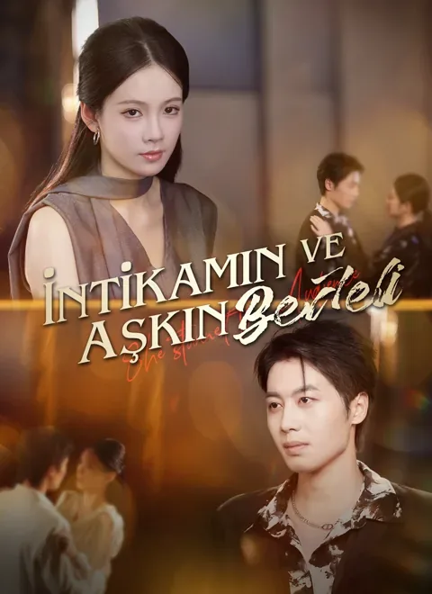 İntikamın ve Aşkın Bedeli (Dublajlı)