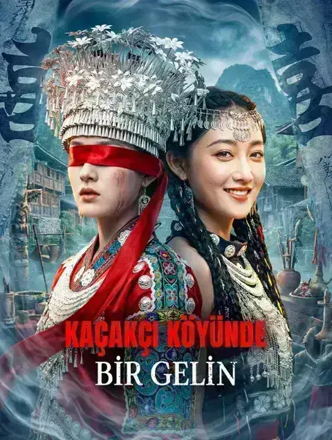 KAÇAKÇI KÖYÜNDE BİR GELİN