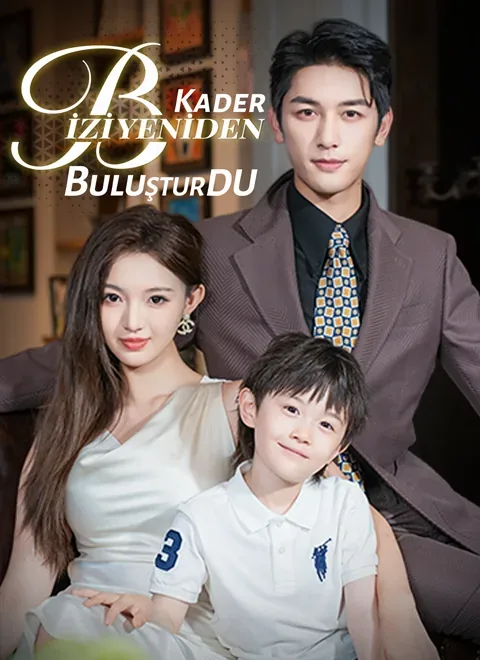 Kader Bizi Yeniden Buluşturdu (Dublajlı)