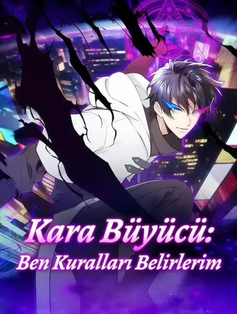 Kara Büyücü: Ben Kuralları Belirlerim