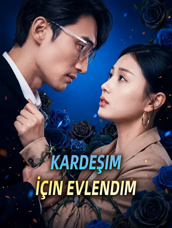Kardeşim İçin Evlendim