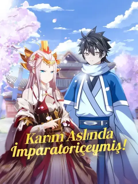 My Wife Is Actually an Empress!