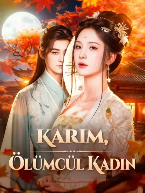 Karım, Ölümcül Kadın