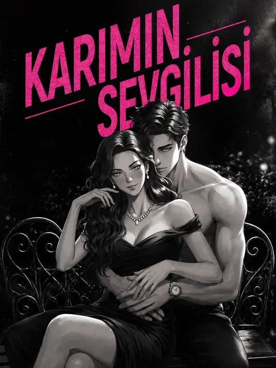 Karımın Sevgilisi