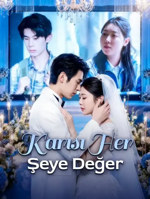 Karısı Her Şeye Değer