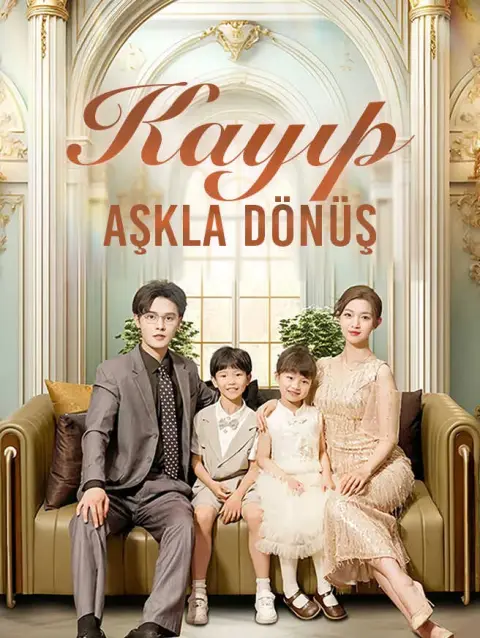 Kayıp Aşkla Dönüş