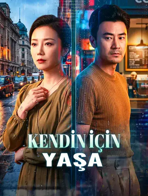 KENDİN İÇİN YAŞA(Dublajlı)