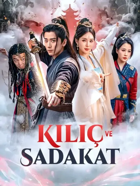 Kılıç ve Sadakat (Dublajlı)