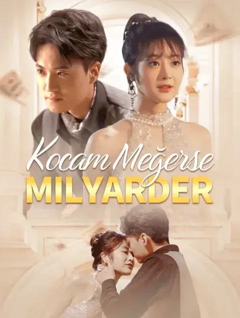 Kocam Meğerse Milyarder