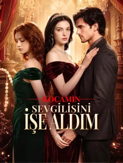 KOCAMIN SEVGİLİSİNİ İŞE ALDIM