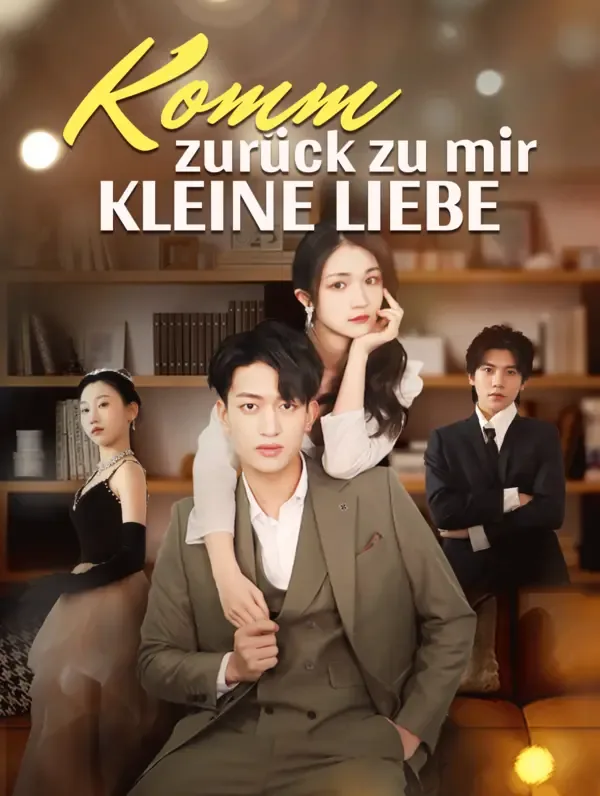 Komm zurück zu mir, kleine Liebe