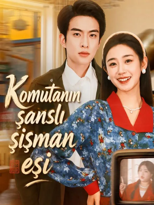 Komutanın şanslı şişman eşi
