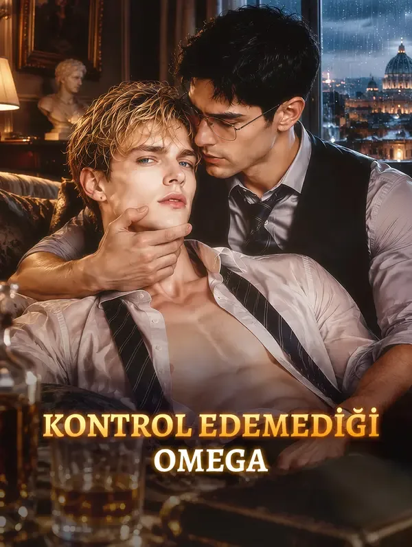 KONTROL EDEMEDİĞİ OMEGA