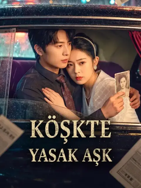 KÖŞKTE YASAK AŞK