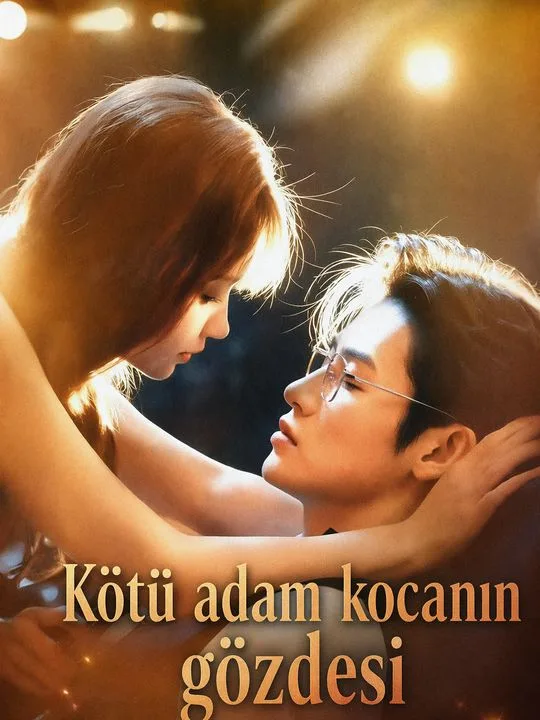 Kötü adam kocanın gözdesi