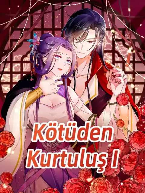 Kötüden Kurtuluş I