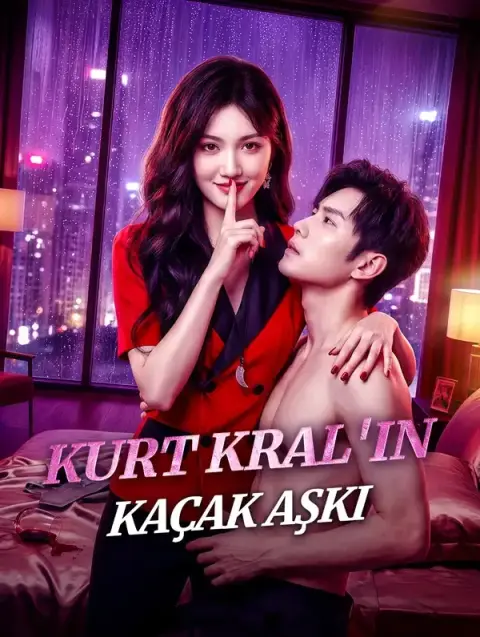 KURT KRAL'IN KAÇAK AŞKI