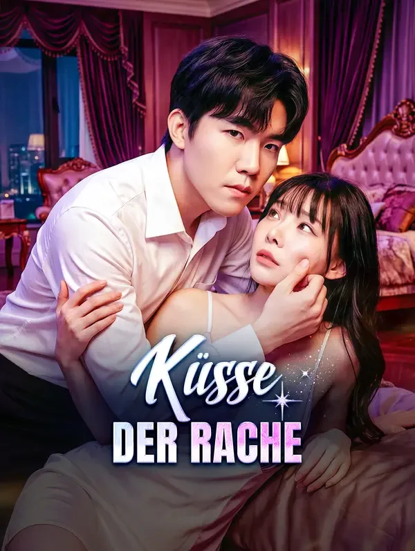 Küsse der Rache