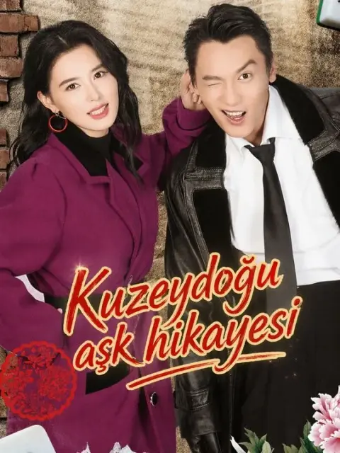 Kuzeydoğu aşk hikayesi