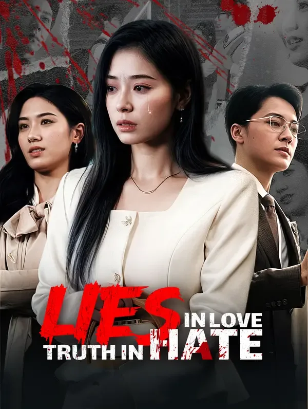 Lies in Love, Truth in Hate(Dubbed