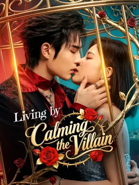 Living by Calming the Villain(Dubbed