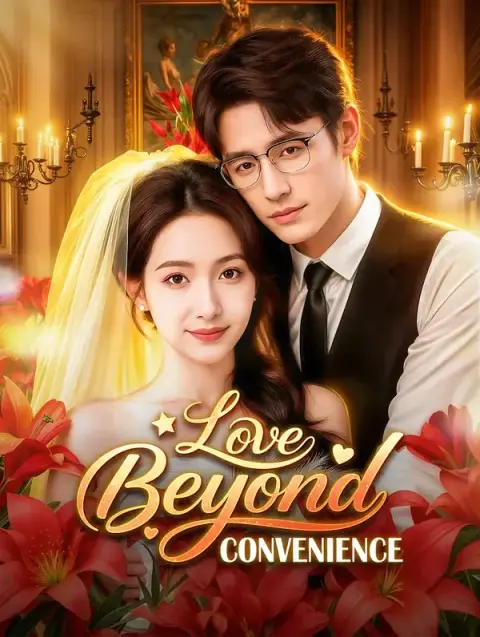 Love Beyond Convenience(Dubbed