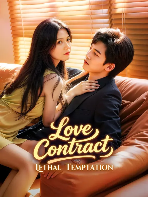 Love Contract, Lethal Temptation(Dubbed
