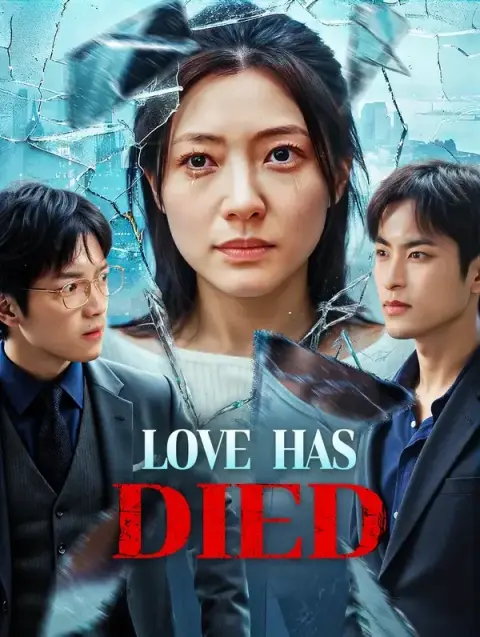 Love Has Died(Dubbed