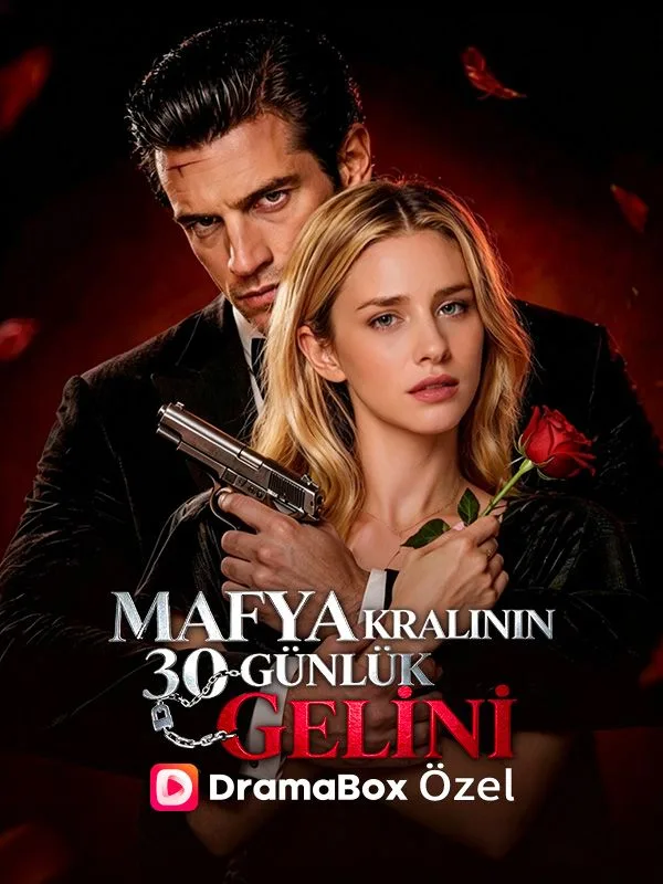 Mafya Kralının 30 Günlük Gelini
