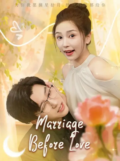 Marriage Before Love