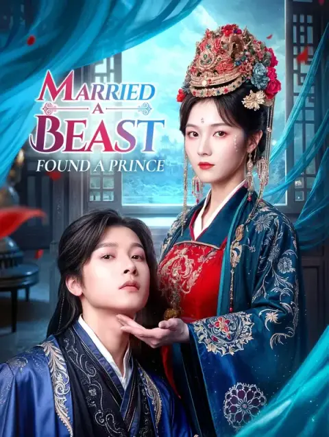 Married a Beast, Found a Prince (Dubbed)